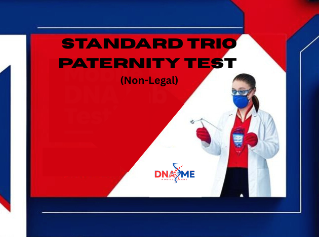 Paternity Standard Trio (Non-Legal)